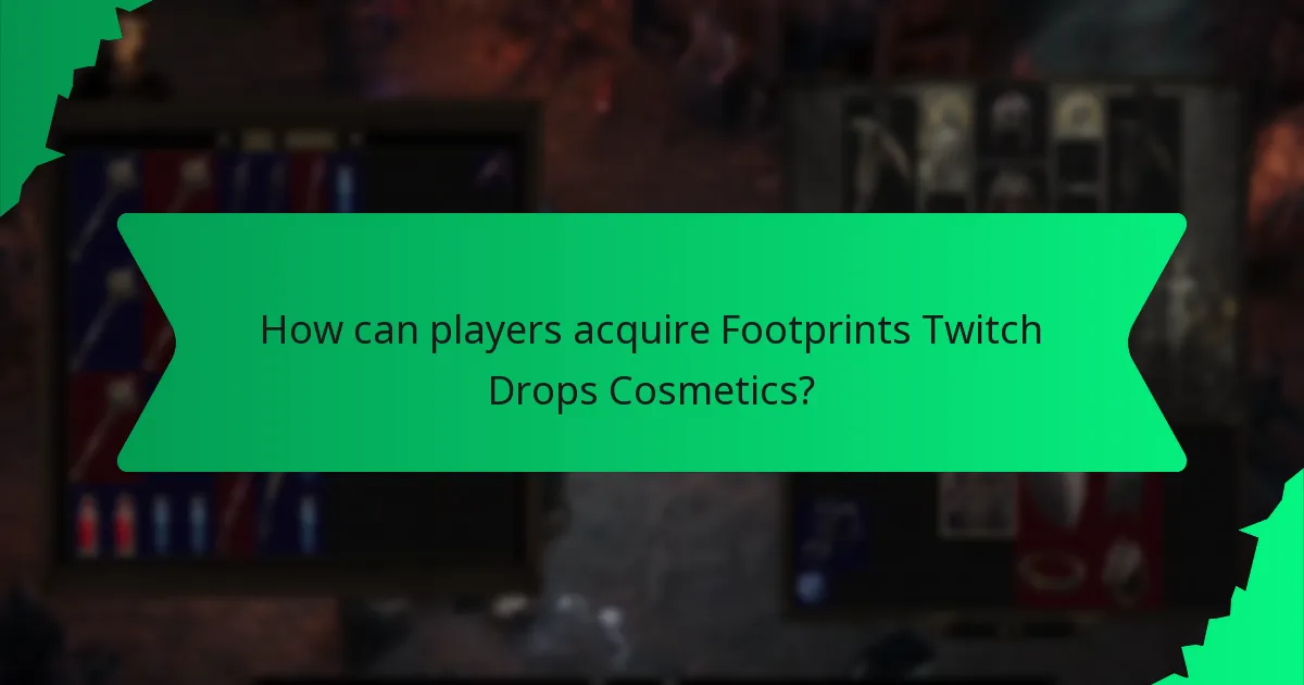 How is the rarity of Footprints Twitch Drops Cosmetics determined?