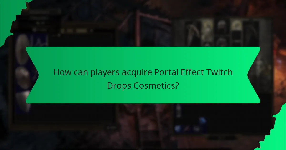 What is the rarity of Portal Effect Twitch Drops Cosmetics?