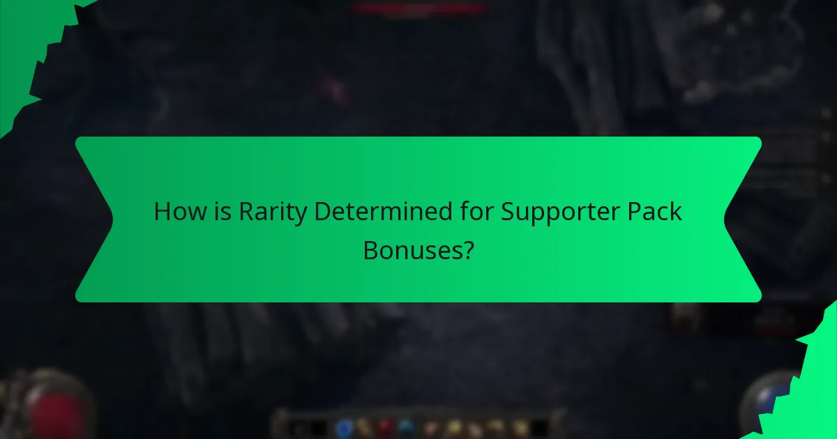 How is Rarity Determined for Supporter Pack Bonuses?