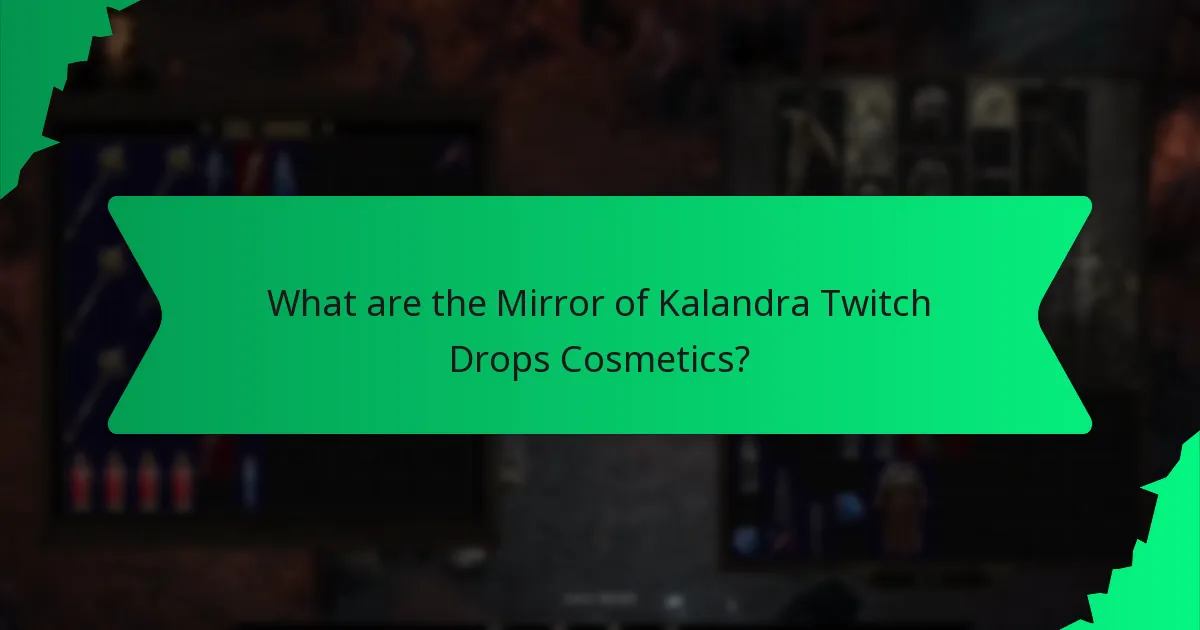 What is the rarity of Mirror of Kalandra Twitch Drops Cosmetics?