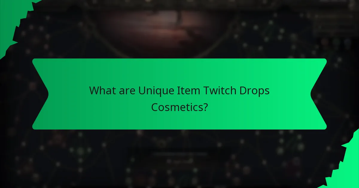 What effects do Twitch Drops cosmetics have?